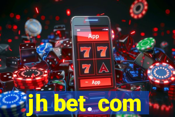 jh bet. com